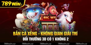 Không gian giải trí đổi thưởng 3D “có 1 không 2” tại Việt Nam