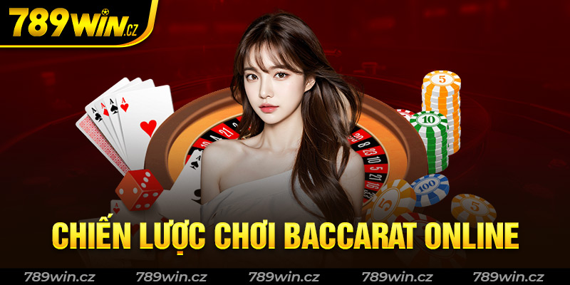 chiến lược chơi baccarat